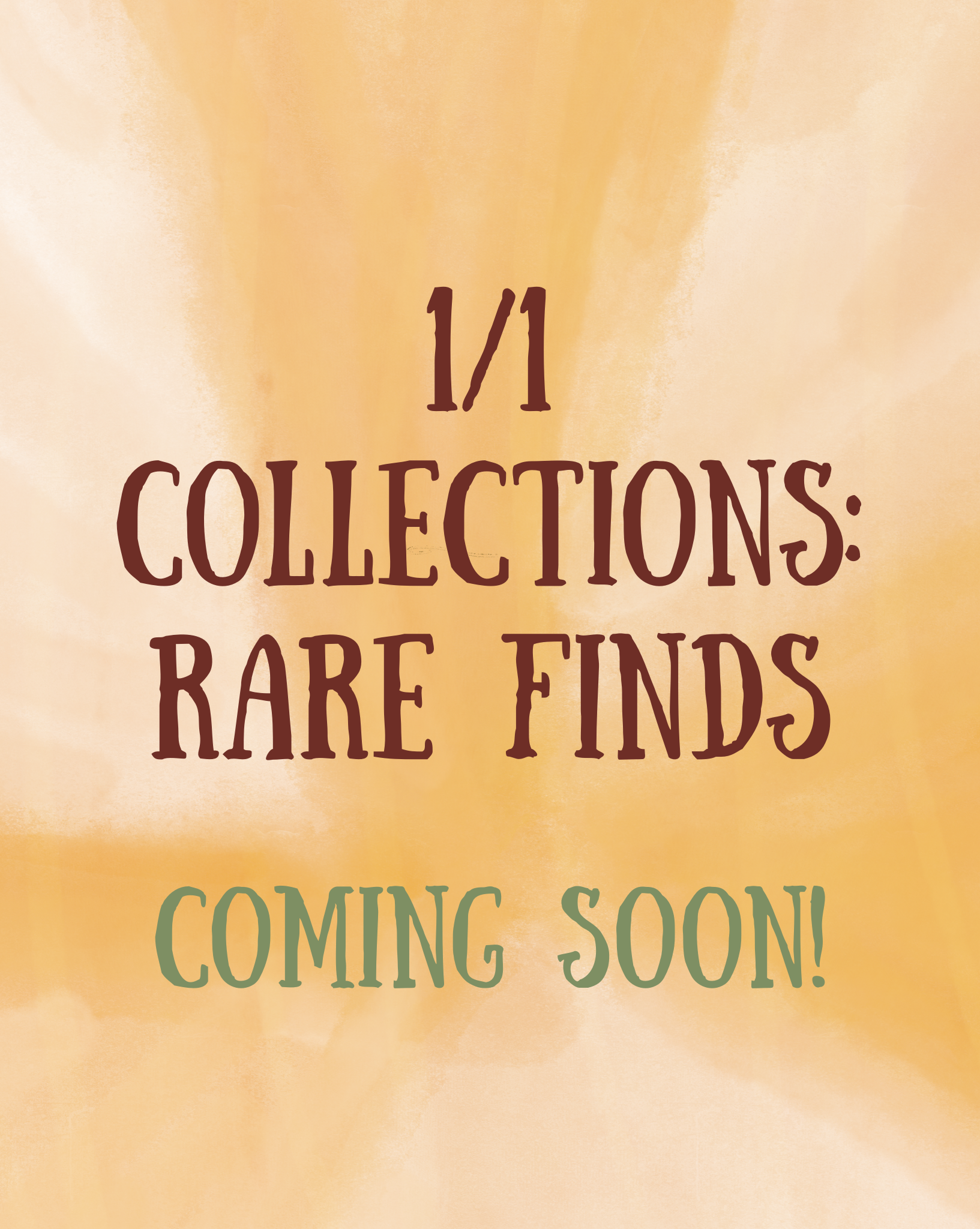 One of One Collection: Rare Finds